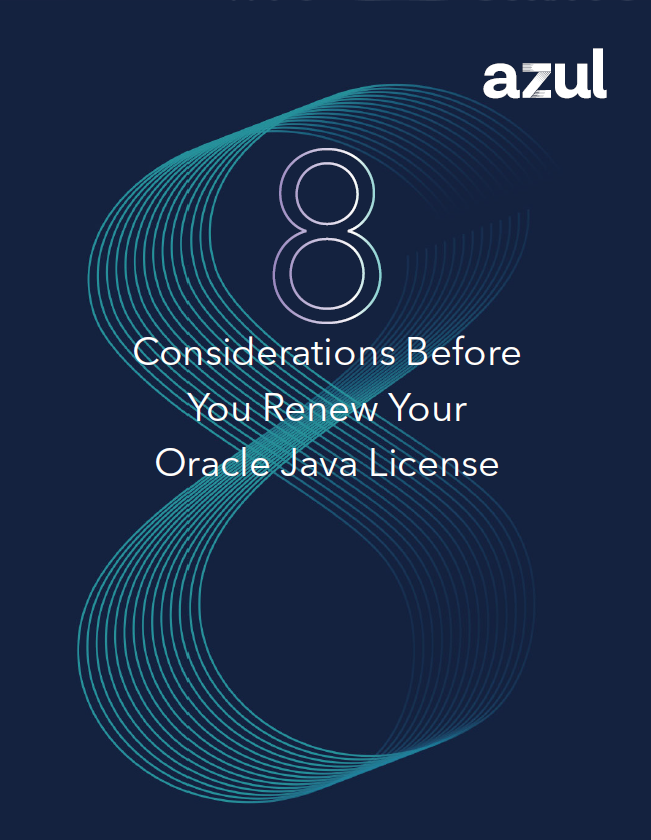 8 Considerations Before You Renew Your Oracle Java License (Azul).pdf