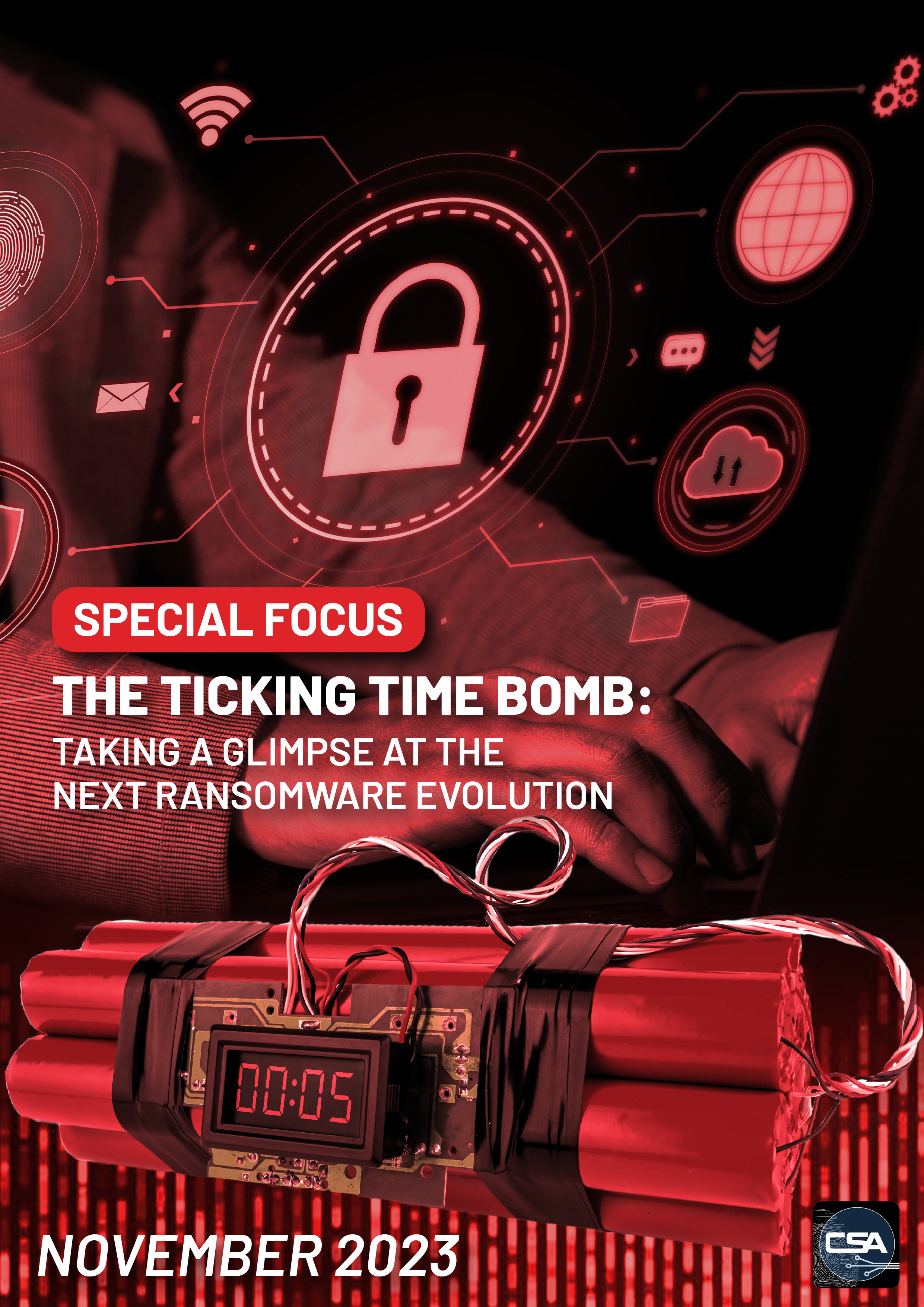 November 2023 Special Focus: The Ticking Time Bomb: Taking a Glimpse at the Next Ransomware Evolution.pdf